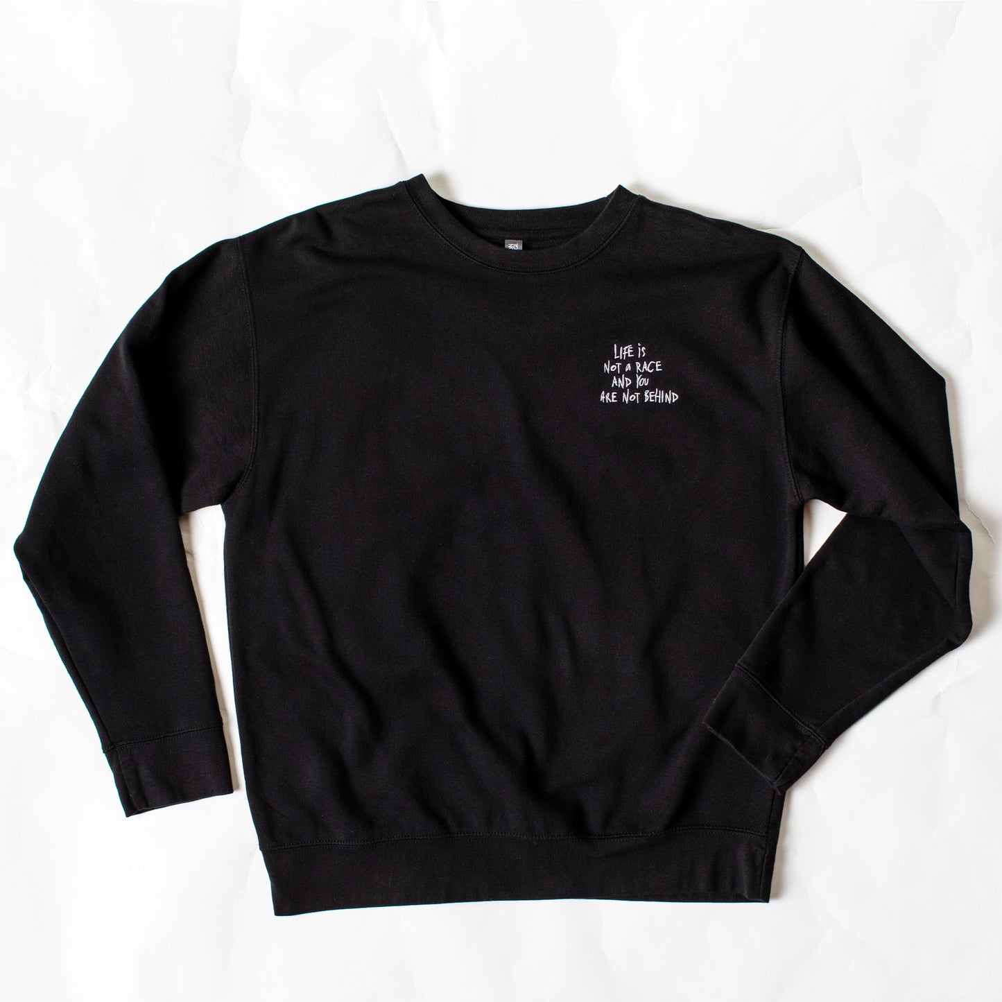 Life Is Not a Race Sweatshirt - Black